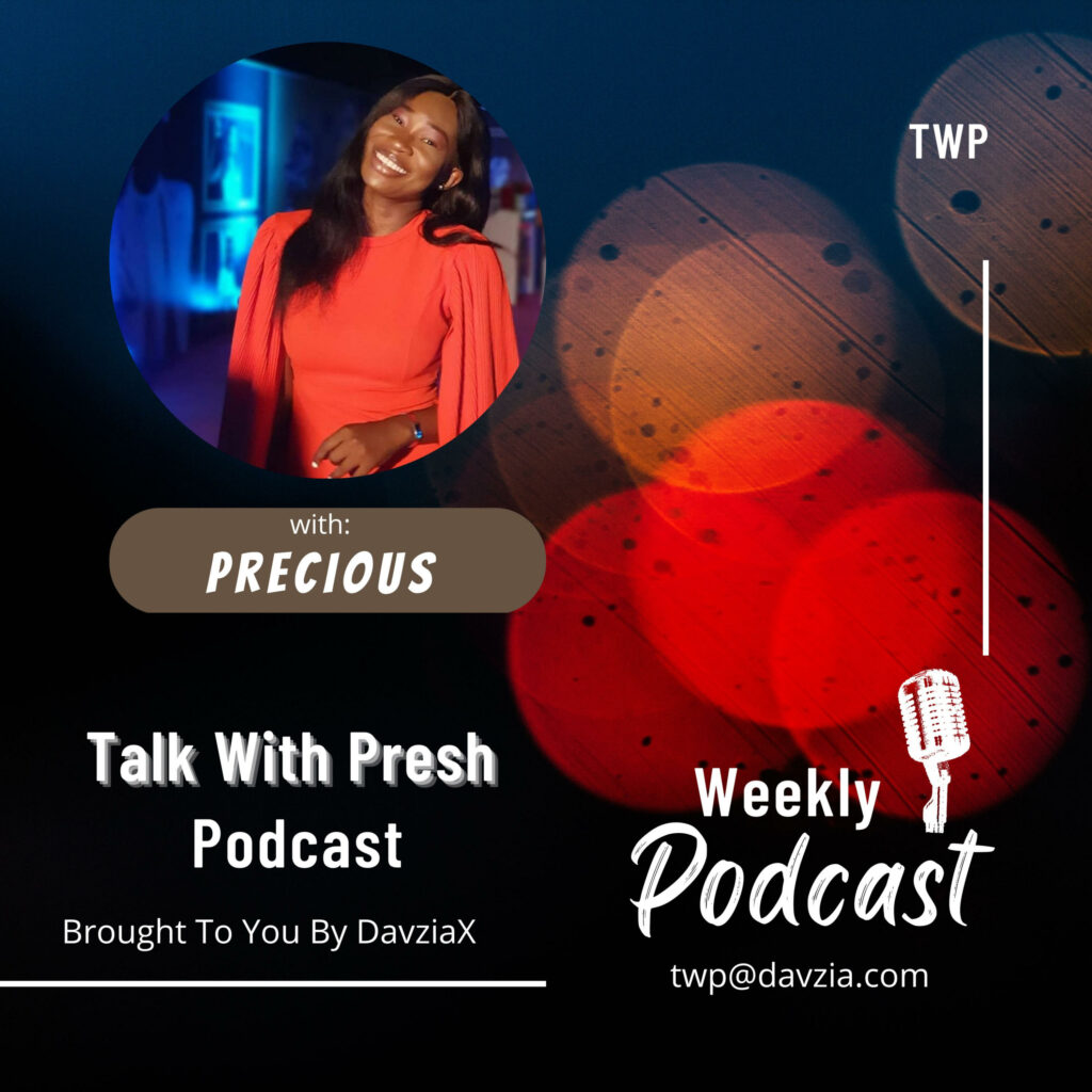 Talk With Presh Podcast by Precious